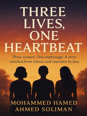 cover image of Three Lives, One Heartbeat